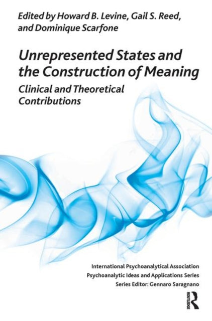 Book cover of: Unrepresented States and the Construction of Meaning