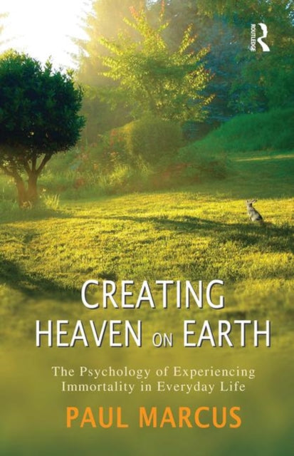 Book cover of: Creating Heaven on Earth