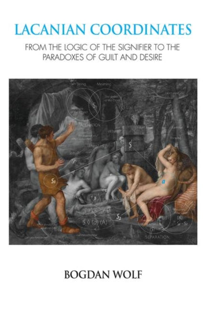 Book cover of: Lacanian Coordinates