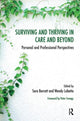 Book cover of: Surviving and Thriving in Care and Beyond