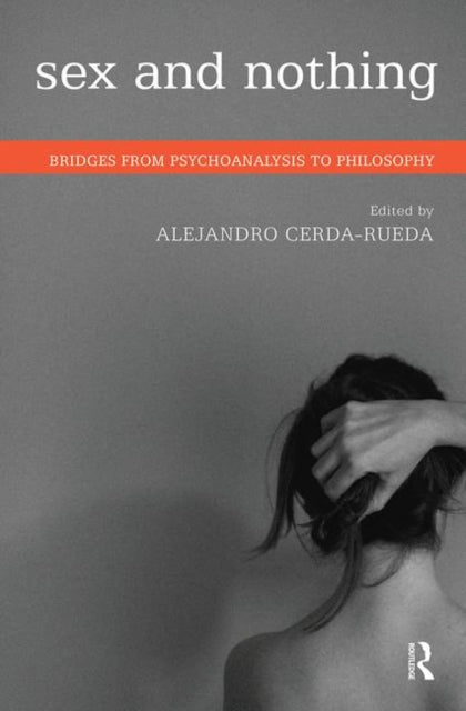 Book cover of: Sex and Nothing
