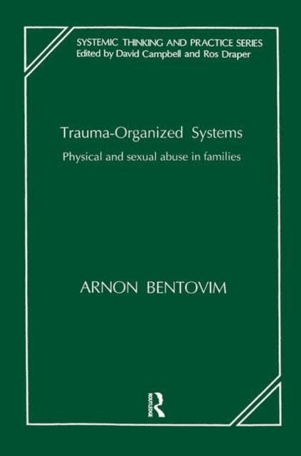 Book cover of: Trauma-Organized Systems