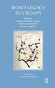 Book cover of: Bion's Legacy to Groups