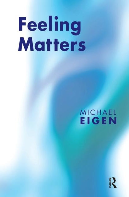 Book cover of: Feeling Matters