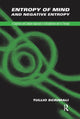 Book cover of: Entropy of Mind and Negative Entropy