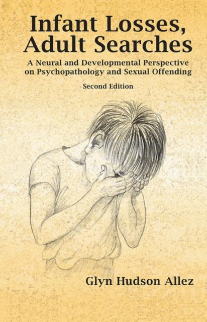 Book cover of: Infant Losses; Adult Searches