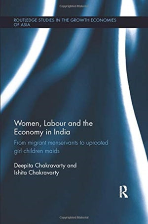 Women, Labour and the Economy in India