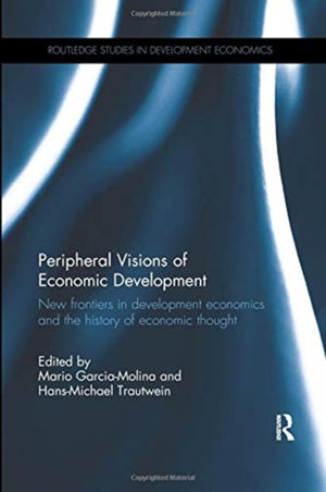 Peripheral Visions of Economic Development