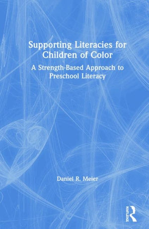 Supporting Literacies for Children of Color