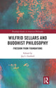 Book cover of: Wilfrid Sellars and Buddhist Philosophy. By: Jay L. Garfield