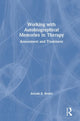 Book cover of: Working with Autobiographical Memories in Therapy. By: Arnold R. Bruhn