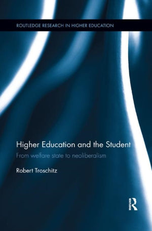 Higher Education and the Student