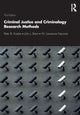 Book cover of: Criminal Justice and Criminology Research Methods. By: Peter B. Kraska
