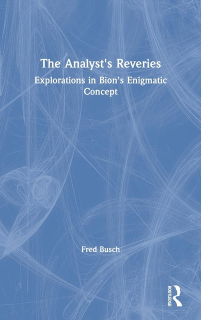 Book cover of: Analyst's Reveries. By: Fred Busch