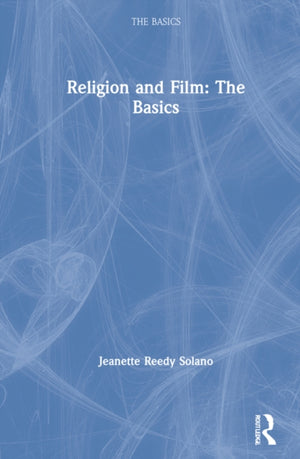Religion and Film: The Basics