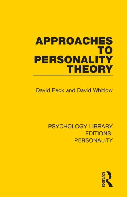 Book cover of: Approaches to Personality Theory. By: David Peck