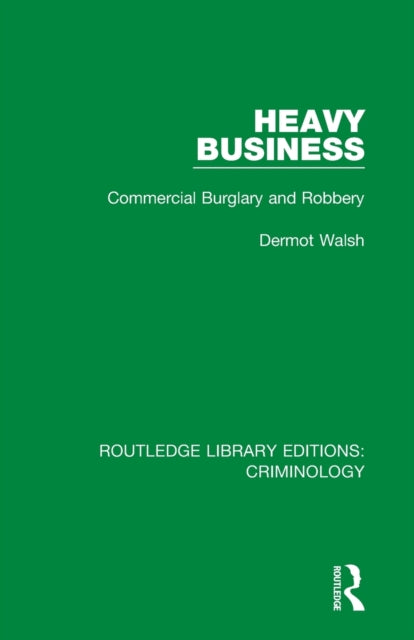 Book cover of: Heavy Business. By: Dermot Walsh