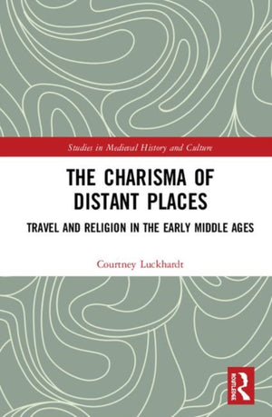 Charisma of Distant Places