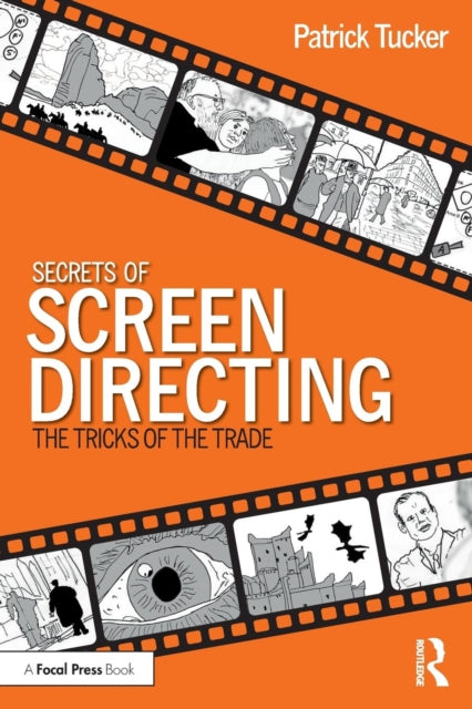 Book cover of: Secrets of Screen Directing. By: Patrick Tucker
