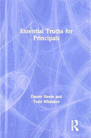 Essential Truths for Principals