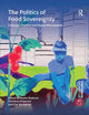Book cover of: Politics of Food Sovereignty. By: Annie Shattuck