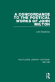 Book cover of: Concordance to the Poetical Works of John Milton. By: John Bradshaw