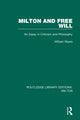 Book cover of: Milton and Free Will. By: William Myers
