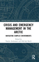 Book cover of: Crisis and Emergency Management in the Arctic. By: Natalia Andreassen