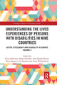 Book cover of: Understanding the Lived Experiences of Persons with Disabilities in Nine Countries. By: Rune Halvorsen