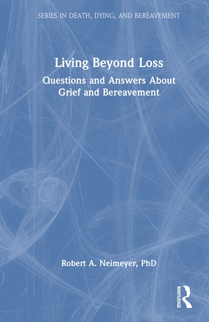 Book cover of: Living Beyond Loss