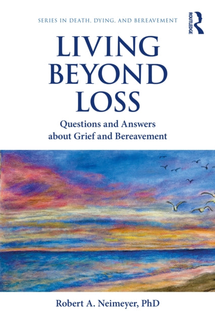 Book cover of: Living Beyond Loss