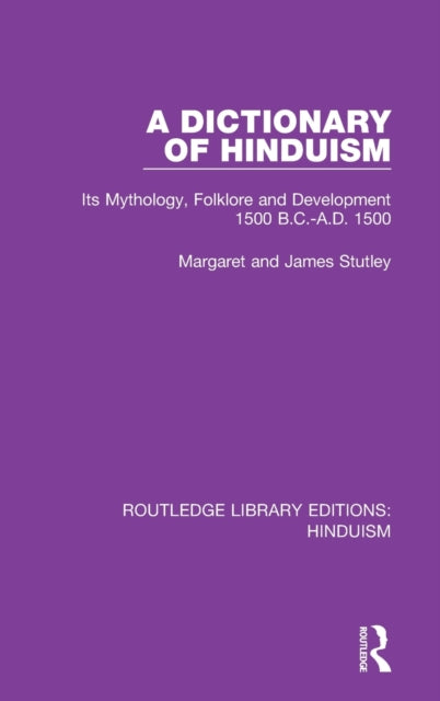 Book cover of: Dictionary of Hinduism. By: Margaret Stutley