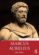 Book cover of: Marcus Aurelius. By: John Sellars
