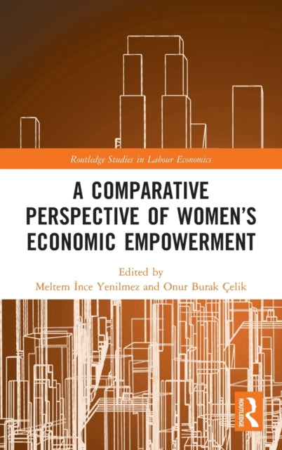 Book cover of: Comparative Perspective of Women’s Economic Empowerment. By: Meltem Ince Yenilmez