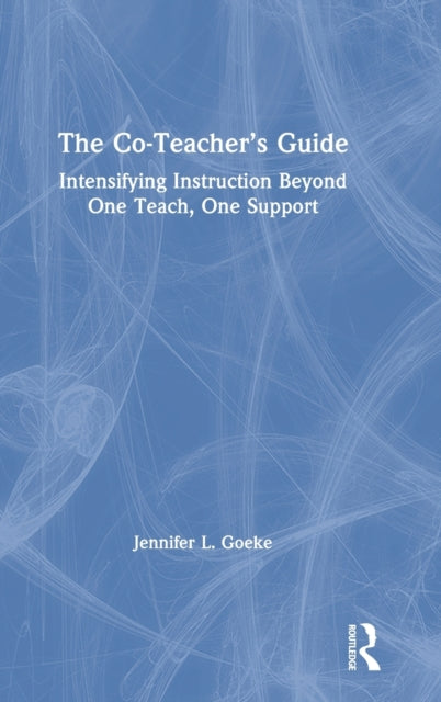 Book cover of: Co-Teacher’s Guide. By: Jennifer L. Goeke
