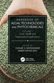 Book cover of: Handbook of Algal Technologies and Phytochemicals. By: Gokare A. Ravishankar
