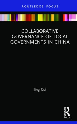 Collaborative Governance of Local Governments in China