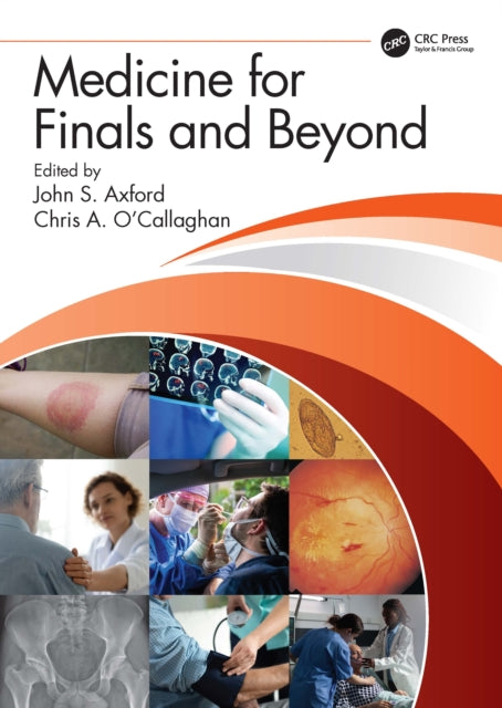 Book cover of: Medicine for Finals and Beyond. By: John S. Axford