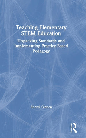 Teaching Elementary STEM Education