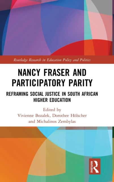 Book cover of: Nancy Fraser and Participatory Parity. By: Vivienne Bozalek