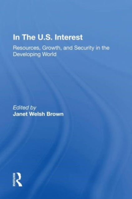 Book cover of: In The U.S. Interest. By: Janet Welsh Brown