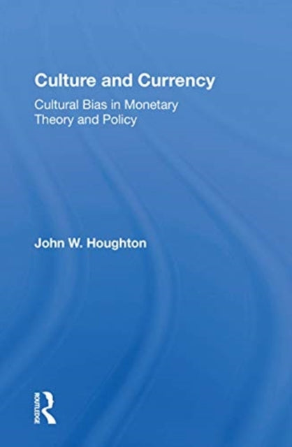 Book cover of: Culture and Currency
