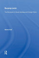 Book cover of: Burying Lenin. By: Steven Kull