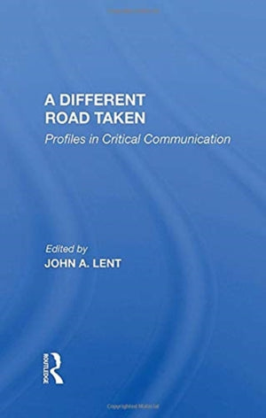 A Different Road Taken