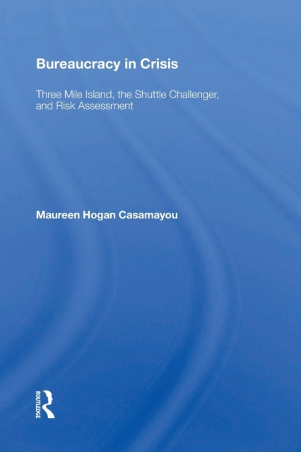 Book cover of: Bureaucracy in Crisis