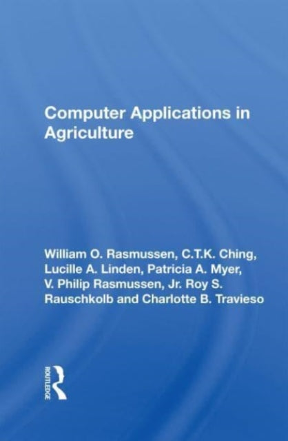 Book cover of: Computer Applications In Agriculture. By: William Otto Rasmussen
