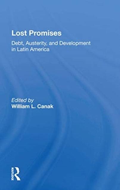 Book cover of: Lost Promises. By: William L. Canak
