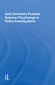 Book cover of: Anti-Terrorism; Forensic Science; Psychology in Police Investigations