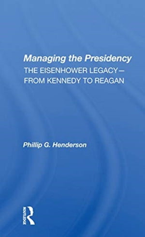 Managing the Presidency