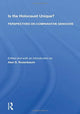 Book cover of: Is The Holocaust Unique? Perspectives On Comparative Genocide. By: Alan S. Rosenbaum